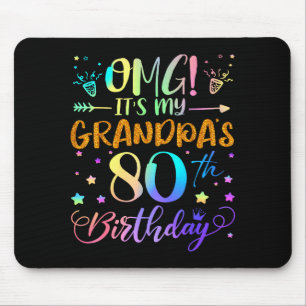Omg Es Ist Der 80. Geburtstag Meines Opas Süße 80 Mousepad