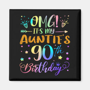 Omg Es Ist Der 90. Geburtstag Meiner Tanten Süße 9 Magnet