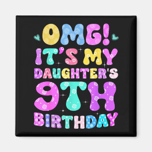 Omg Es Ist Der 9. Geburtstag Meiner Tochter Blumen Magnet
