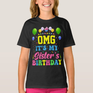 OMG Es ist der Geburtstag meiner Schwester – Lusti T-Shirt