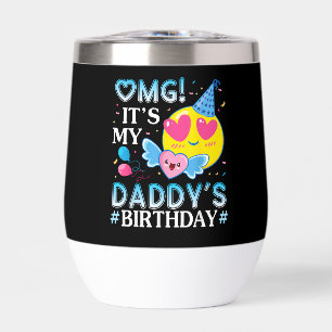OMG Es ist der Geburtstag meines Daddys Ich wünsch
