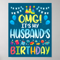 Omg es ist der Geburtstag meines Mannes glücklich