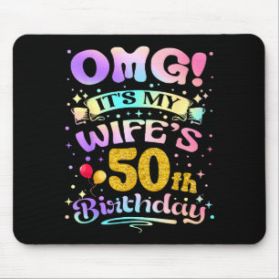 Omg Es Ist Mein 50. Geburtstag Der Frau Glücklich  Mousepad