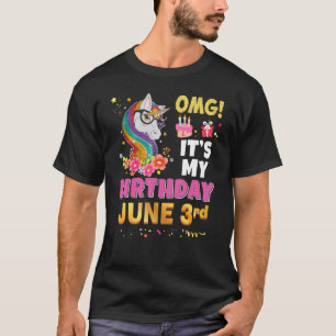Omg Es ist mein Geburtstag 3. Juni 3 Einhorn Phant T-Shirt