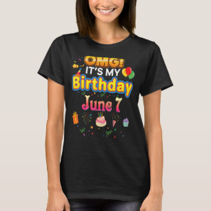 Omg Es ist mein Geburtstag 7. Juni Vintag 7 glückl T-Shirt