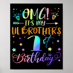 Omg Es Ist Mein Kleiner Brüder 1. Geburtstag Süß 1 Poster