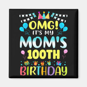 Omg Es Ist Mein Moms 100. Geburtstag Süß 100 Jahre Magnet