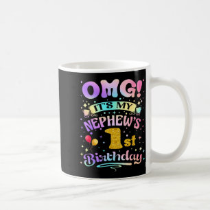 Omg Es Ist Mein Neffe 1. Geburtstag Alles Gute Zum Kaffeetasse