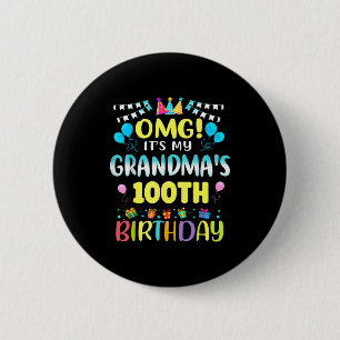 Omg Es Ist Mein Omas 100. Geburtstag Süße 100 Jahr Button