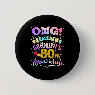 Omg Es Ist Mein Opa 80. Geburtstag Glücklicher 80  Button