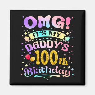 Omg Es Ist Mein Papa 100. Geburtstag Frohe 100 Jah Magnet
