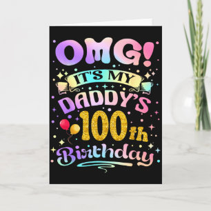 Omg Es Ist Mein Papa 100. Geburtstag Glücklich 100 Karte