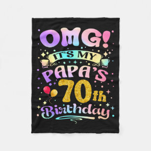 Omg Es Ist Mein Papas 70. Geburtstag Glücklicher 7 Fleecedecke