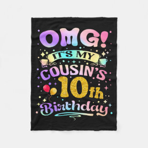 Omg Es Ist Meines Cousins 10. Geburtstag Glücklich Fleecedecke