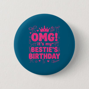 Omg Geburtstag des besten Freundes süßer Freund Ge Button