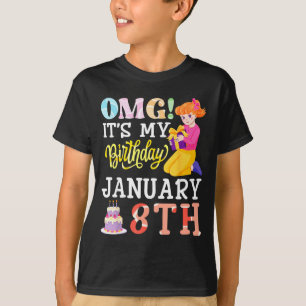 Omg Ich habe am 8. Januar Geburtstag Hübsches Mädc T-Shirt