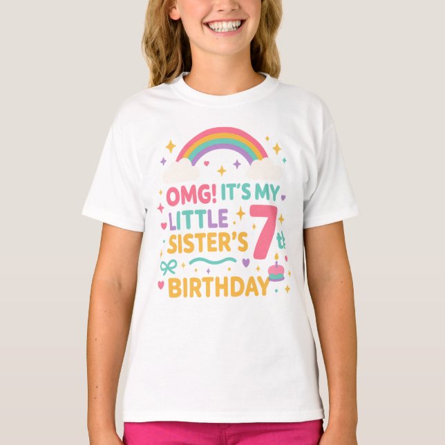 OMG It’s My Little Sister’s 7th Birthday Rainbow   T-Shirt (Vorderseite)