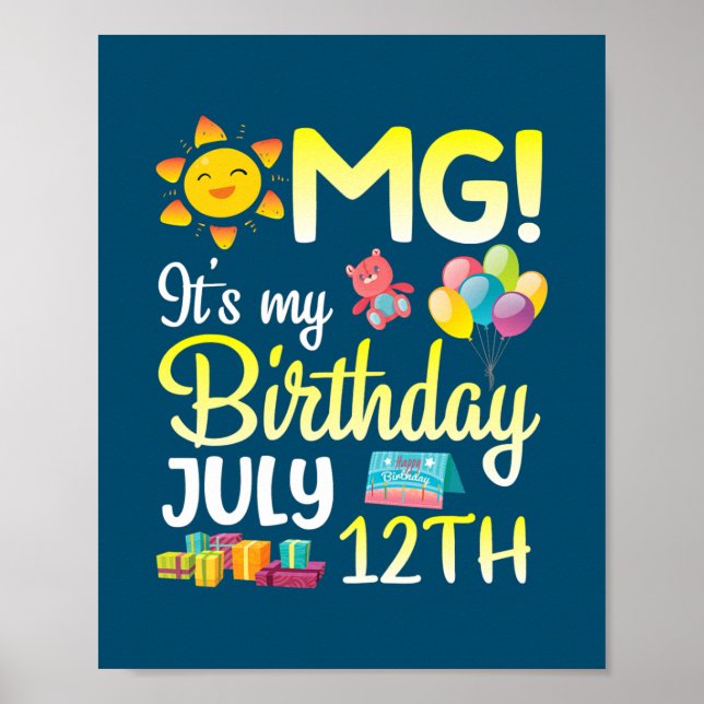 OMG It's My Birthday On July 12th Happy Dad Mom Poster (Vorne)