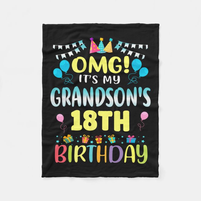 Omg Its My Grandsons 18th Birthday Sweet 18 Years  Fleecedecke (Vorderseite)