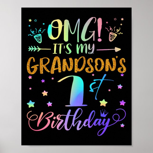Omg Its My Grandsons 1st Birthday Sweet 1 Years Ol Poster (Vorne)