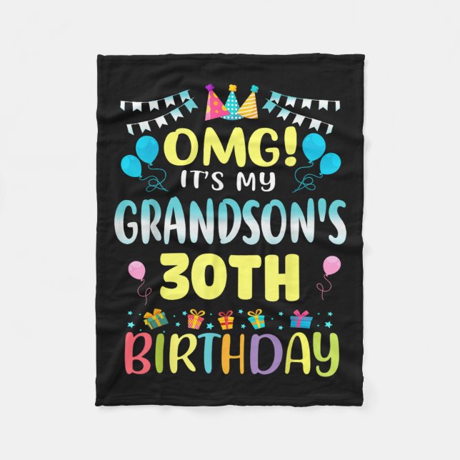 Omg Its My Grandsons 30th Birthday Sweet 30 Years  Fleecedecke (Vorderseite)