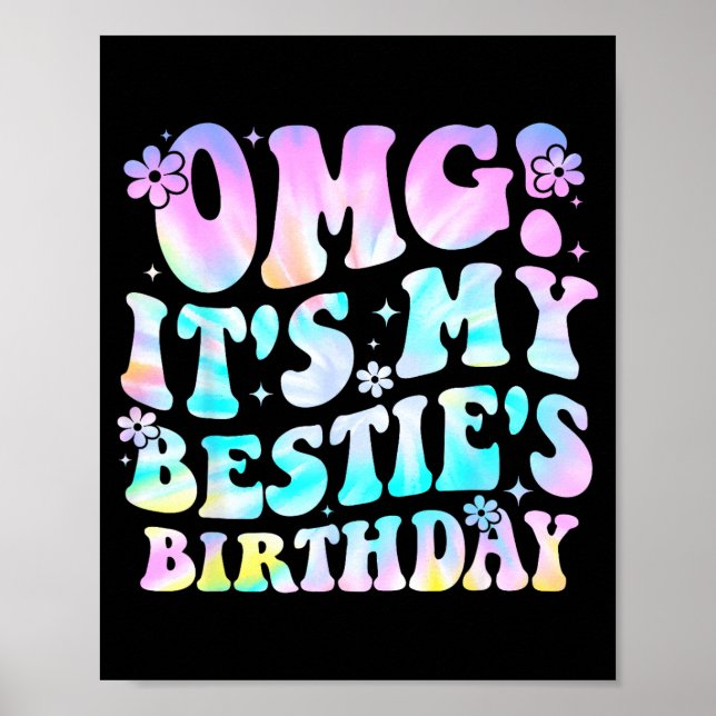 Omg It's My Ie's Birthday Funny Friend Birthday  Poster (Vorne)