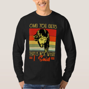 OMG Leute Das habe ich nicht gesagt Christian Fait T-Shirt