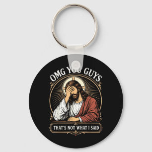 Omg Leute, das habe ich nicht gesagt, Jesus Sarkas Schlüsselanhänger