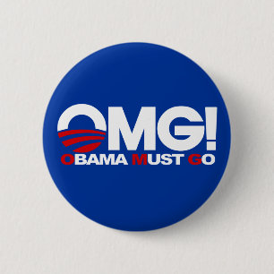 OMG! Obama muss gehen Button