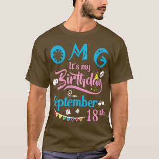 OMG sein Geburtstag am 18. September 2010 T-Shirt