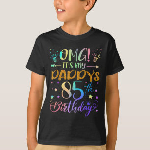 Omg seine Daddys 85. Geburtstag Süße 85 Jahre alt T-Shirt