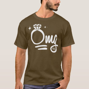 OMG Yes Verlobung Ring Bridge T-Shirt