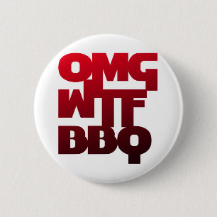 OMGWTFBBQ BUTTON