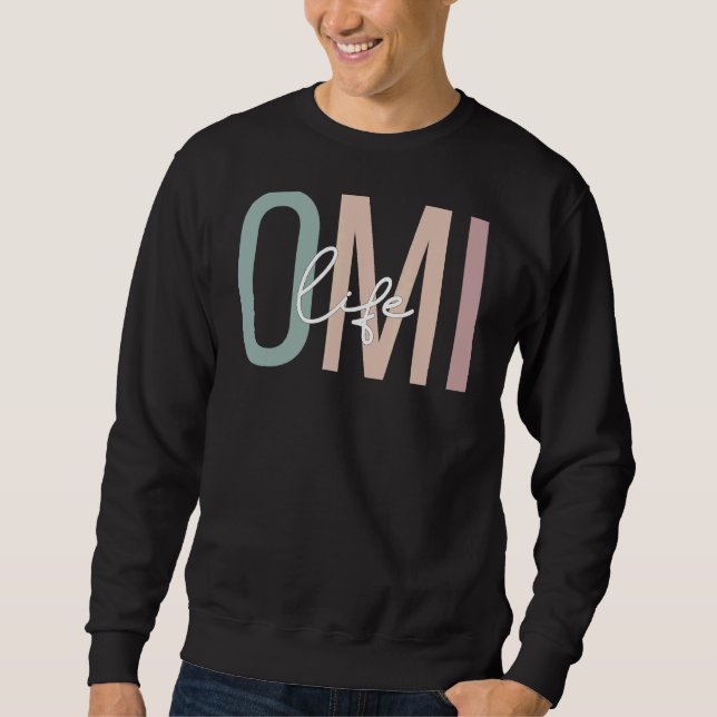 Omi Life Omi Grandma Boho Omi Großmutter Sweatshirt (Vorderseite)