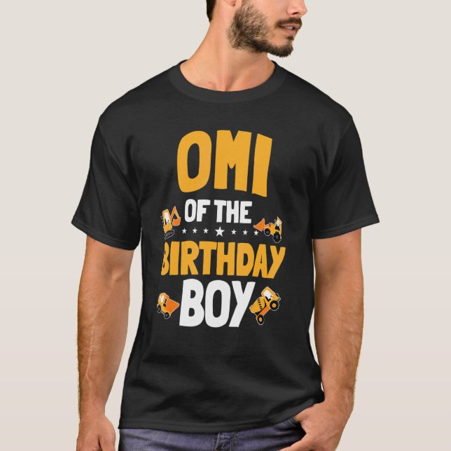 Omi of the Birthday Boy Construction Worker P T-Shirt (Vorderseite)