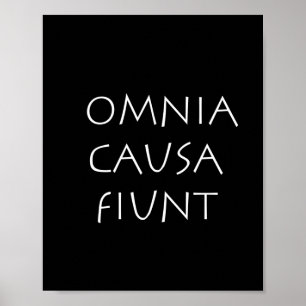 Omnia causa fiunt poster