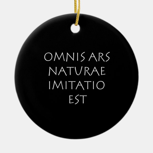 Omnis ars naturae imitatiatio est keramik ornament (Vorne)