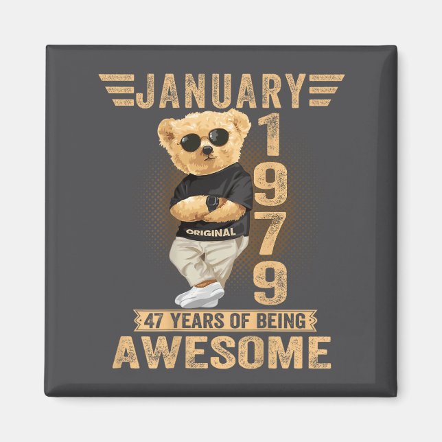 (on Back) January 47th Birthday Men Women 1979 Ted Magnet (Vorne)