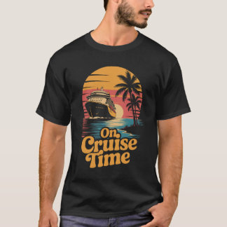 on Cruise time Cruise Time Palm Tree Sunset Vacay T-Shirt