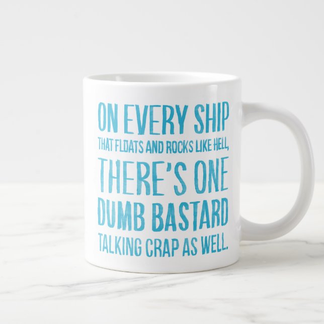 On Every Ship Jumbo-Tasse (Rechts)