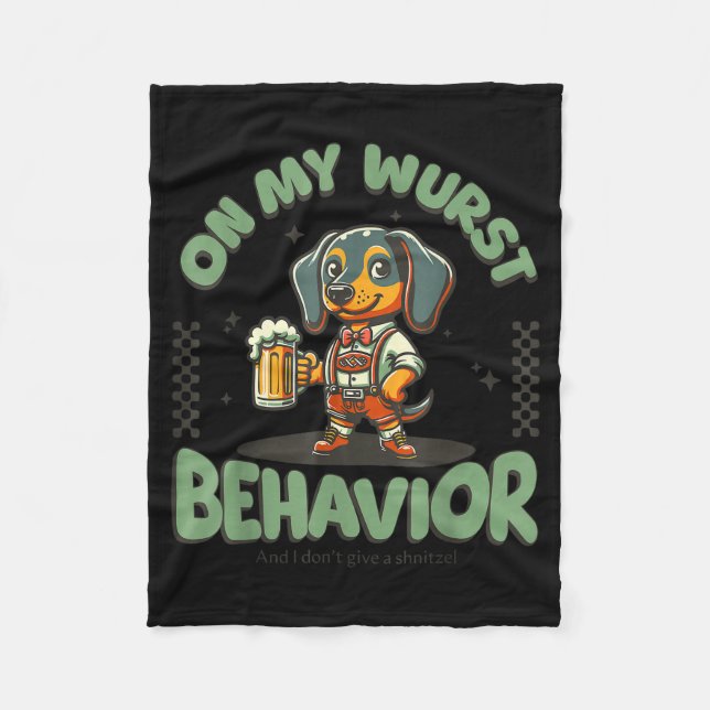 On My Wurst Behavior Dachshund German Beer Prost  Fleecedecke (Vorderseite)
