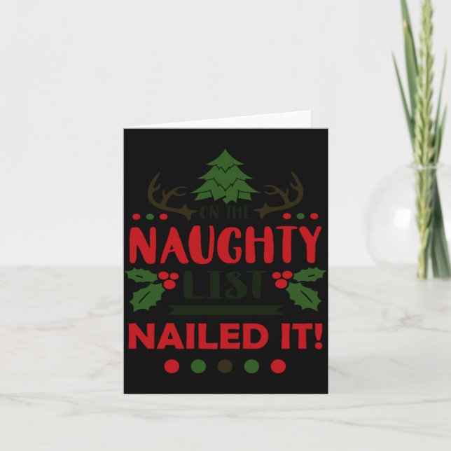On The Naughty List Nailed It Christmas  Karte (Vorderseite)