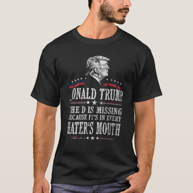 Onald Trump D. D. ist Vermisst 2020 Präsident Supp T-Shirt (Vorderseite)