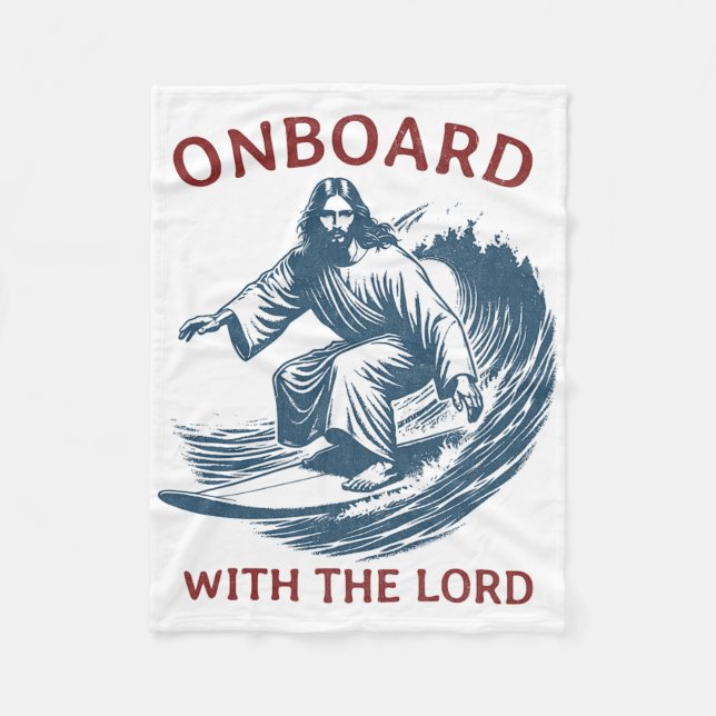 Onboard With The Lord - Christian Faith Surfer On  Fleecedecke (Vorderseite)