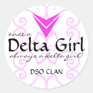 "Once a Delta Girl"-Aufkleber Runder Aufkleber