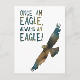 Once an Eagle Always an Eagle Postkarte