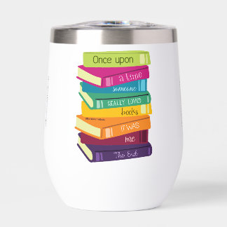 Once Upon A Time Someone Loved Books