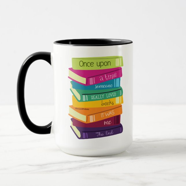 Once Upon A Time Someone Loved Books Tasse (Links)
