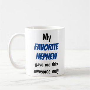 Oncle Tunt Favorite Nephew Funny Kaffeetasse