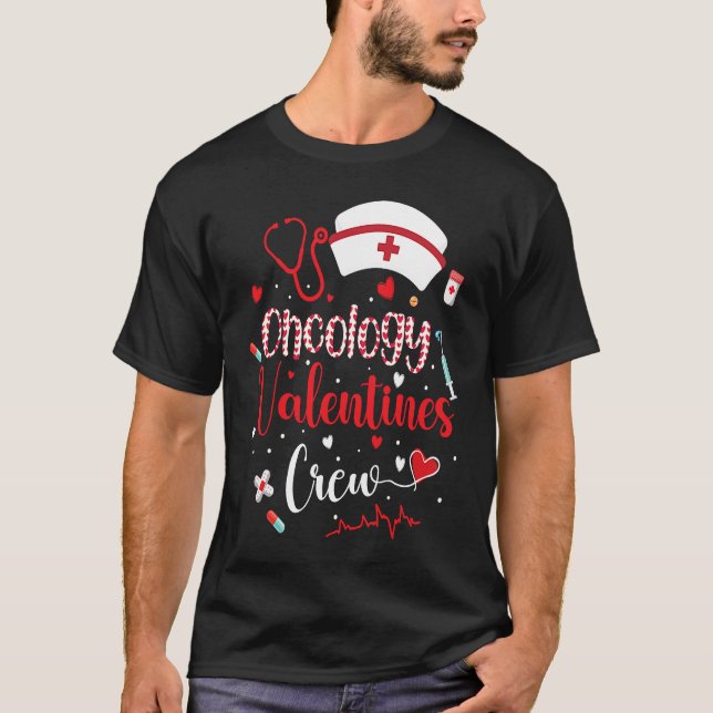 Oncology Valentines Crew Cute Valentines Day Oncol T-Shirt (Vorderseite)